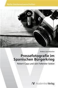 Pressefotografie Im Spanischen Burgerkrieg