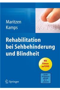 Rehabilitation Bei Sehbehinderung Und Blindheit