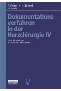 Dokumentationsverfahren in Der Herzchirurgie IV