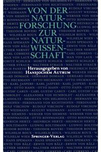 Von Der Naturforschung Zur Naturwissenschaft