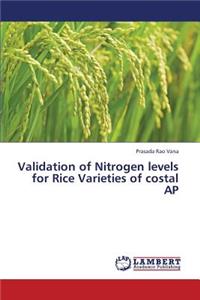 Validation of Nitrogen Levels for Rice Varieties of Costal AP