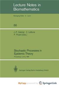 Stochastic Processes in Epidemic Theory