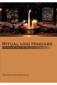 Ritual und Hingabe