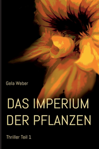 Das Imperiumm der Pflanzen