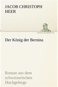 Der König der Bernina