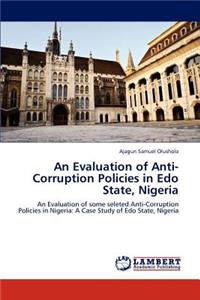 Evaluation of Anti- Corruption Policies