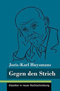 Gegen den Strich