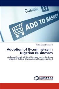 Adoption of E-Commerce in Nigerian Businesses