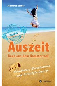 Auszeit - Raus Aus Dem Hamsterrad