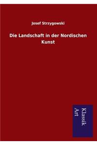 Die Landschaft in der Nordischen Kunst