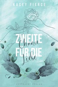 Zweite Chance fur die Liebe
