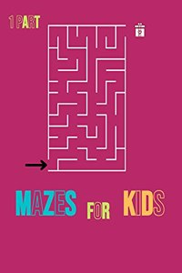 Mazes for Kids 1 Part