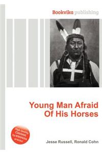 Young Man Afraid of His Horses
