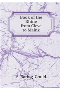 Book of the Rhine from Cleve to Mainz