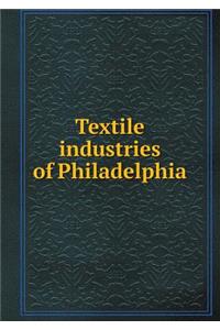 Textile Industries of Philadelphia