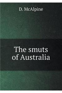The Smuts of Australia