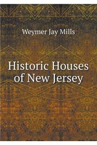 Historic Houses of New Jersey