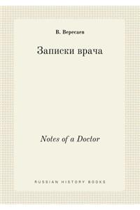 Notes of a Doctor