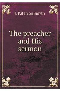 The Preacher and His Sermon