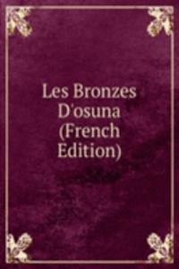 Les Bronzes D'osuna (French Edition)