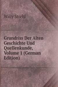 Grundriss Der Alten Geschichte Und Quellenkunde, Volume 1 (German Edition)