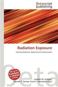 Radiation Exposure