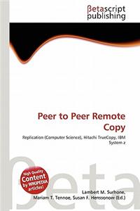 Peer to Peer Remote Copy
