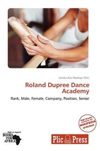 Roland Dupree Dance Academy