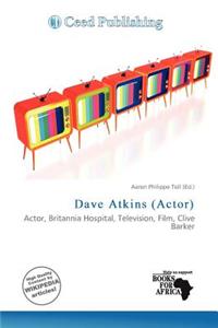 Dave Atkins (Actor)