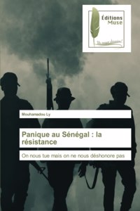Panique au Sénégal