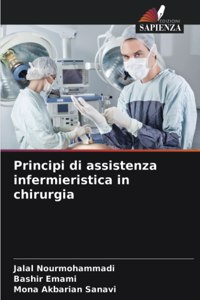 Principi di assistenza infermieristica in chirurgia