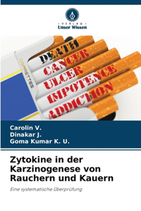 Zytokine in der Karzinogenese von Rauchern und Kauern