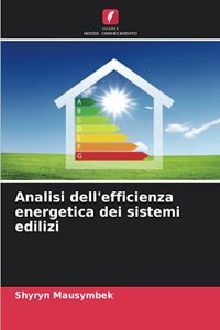 Analisi dell'efficienza energetica dei sistemi edilizi