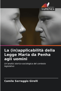 (in)applicabilità della Legge Maria da Penha agli uomini