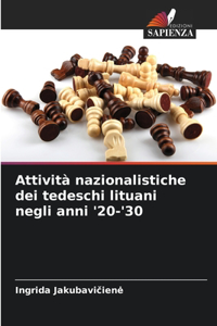 Attività nazionalistiche dei tedeschi lituani negli anni '20-'30