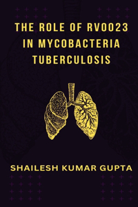 role of Rv0023 in mycobacteria tuberculosis