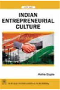 Indian Entrepreneurial Culture: Its Many Paradoxes