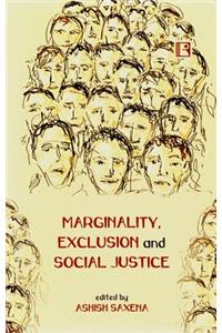 Marginality, Exclusion and Social Justice