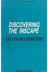 Discovering the Inscape:Essays on Literature