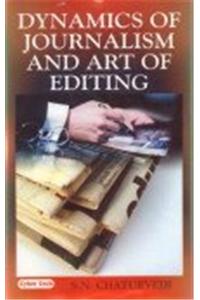 Dynamics Of Journalism And Art Of Editing