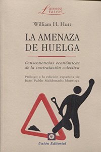 La amenaza de huelga
