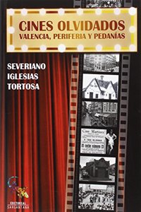 Los cines olvidados (Spanish Edition)
