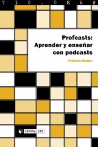 Profcasts: Aprender y ensenar con podcasts