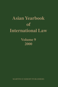 Asian Yearbook of International Law, Volume 9 (2000)