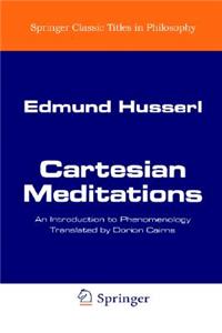 Cartesian Meditations: An Introduction to Phenomenology