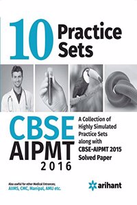 AIPMT (All India Pre-Medical/Pre-Dental Entrance Test) 2015  - 10 Practice Sets