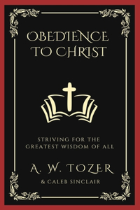 Obedience to Christ