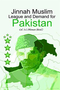 Jinnah Muslim League And Demand For Pakistan