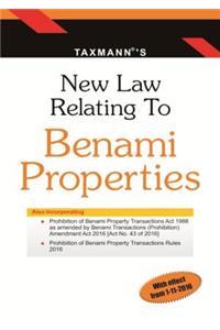 New Law Relating to Benami Properties (2016 Edition)