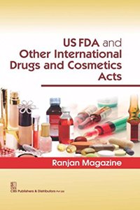 Us Fda And Other International Drugs And Cosmetics Acts (Pb 2017)